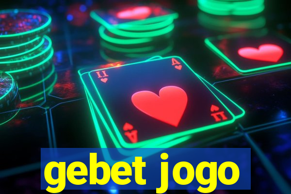 gebet jogo